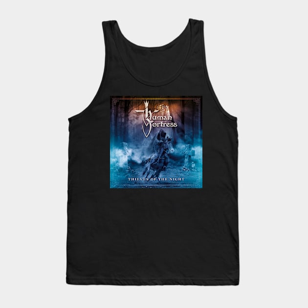 Human Fortress - Thieves of the night Tank Top by Human_Fortress_official